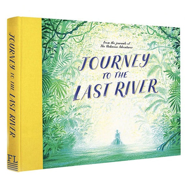 Journey To The Last River Book by Beldi Maison