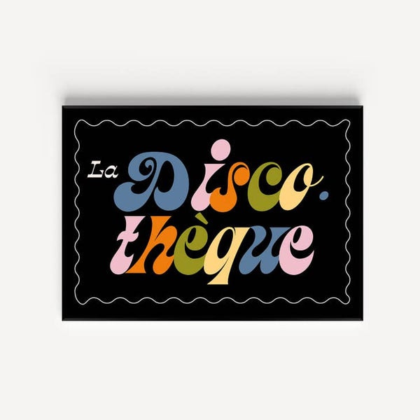 La Discotheque Print by We Are Proper Good