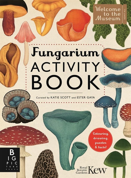 Fungarium Activity Book by Ester Gaya & Katie Scott