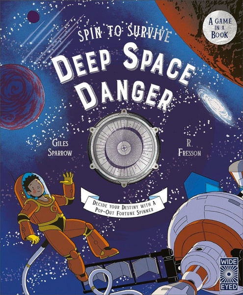 Deep Space Danger (spin To Survive) by Ruby Fresson & Giles Sparrow